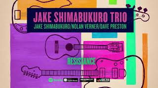 Miniatura del video "Jake Shimabukuro - Resistance (Trio) 2020"