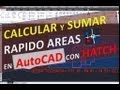Calcular y sumar rápido áreas en AutoCAD con el comando HATCH