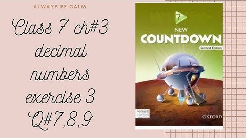 Class 7th chapter 3 (decimal numbers ) exercise 3 Question 7,8,9,10 New countdown second edition