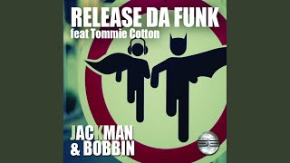 Release Da Funk (Main Mix)