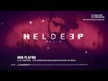 Oliver Heldens - Heldeep Radio #181
