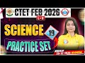 CTET Science Classes 2026 | CTET Science Practice Set #19 | CTET Feb 2026 Science MCQs By Priyal Mam