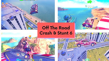 Off The Road - OTR Open World Driving Android Gameplay | Car Crash & Stunt Part 6