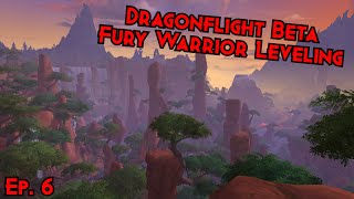 Dragonflight Beta - Fury Warrior Leveling - Episode 6