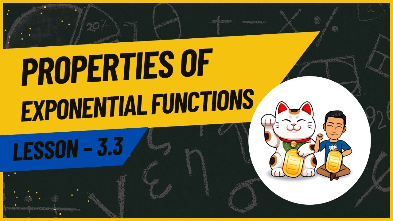 3.3 Properties of Exponential Functions - YouTube