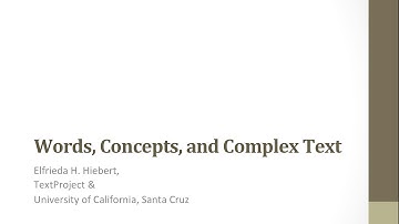 Words, Concepts & Complex Text
