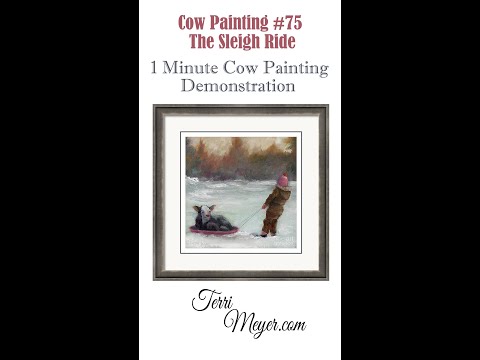 1 Minute Oil Painting Video of Cattle – Video #75 – The Sleigh Ride