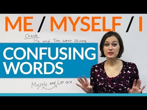 Confusing Words - Me, Myself, I