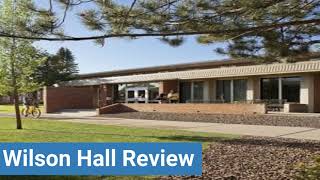 Northern Arizona University Wilson Hall Review