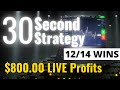 $800 Profit with Super Fast 30 SECOND BINARY OPTIONS STRATEGY | LIVE TRADING & RESULTS 📊