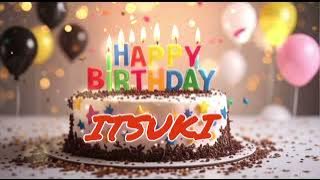 🎂 Happy Birthday Itsuki 🌸 | Beautiful Japanese-Inspired Birthday Song | Peaceful Universal Wishes