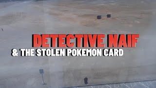 DETECTIVE NAIF- A SHORTFILM BY CREATIVEKIDZ