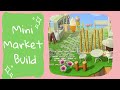 making a mini market! 🛒🌟 Animal Crossing Speedbuild