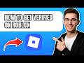 How To Get Verified on Roblox (Official Badge Guide 2026)