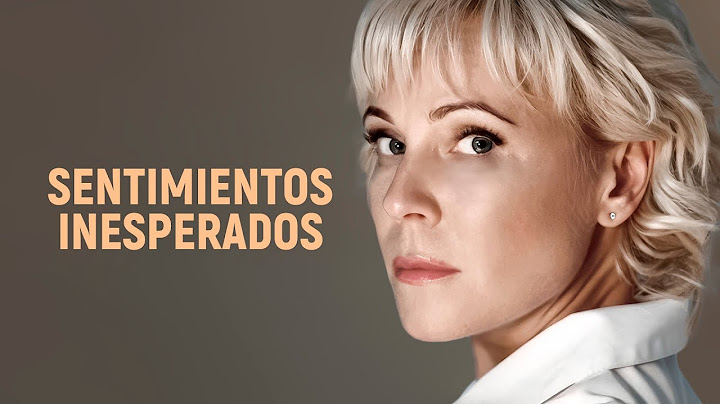 SENTIMIENTOS INESPERADOS | Película Completa en Español Latino