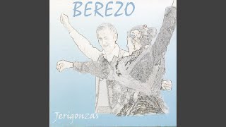 Video thumbnail of "Berezo - Jerigonzas: Que Lo Baile / Las Agachadillas / La Punta y el Tacón / A Cortar el Trébole"