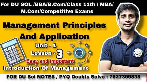 Principles Of Management and application| UNIT-1 | Less-3 | Du Sol Sem-1 B.COM (P/H)#du#ba.com#sol🔥✅