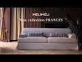 New Collection Say HI To FRANCES MELIMELI