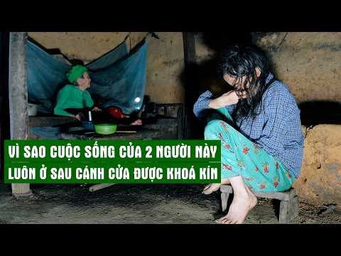Vì Sao Cuộc Sống Của 2 Người Này Luôn Ở Đằng Sau Cánh Cửa Khoá Kín | Người Đặc Biệt
