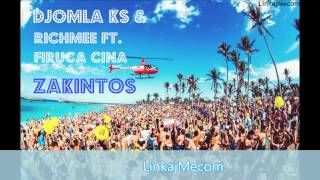 Djomla KS & RichMee feat Firuca Cina Zakintos (AUDIO)