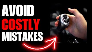 Manual Transmission Disaster? Avoid These 8 Costly Mistakes