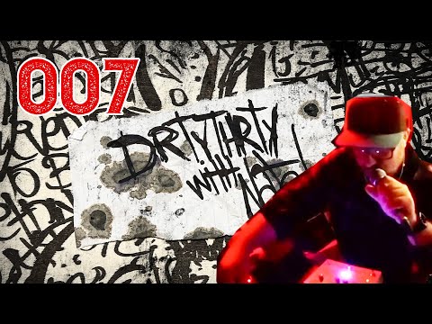 DrtyThrty (007): Some Noises