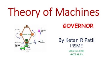 Theory of Machines -24| GOVERNOR | By Ketan Patil