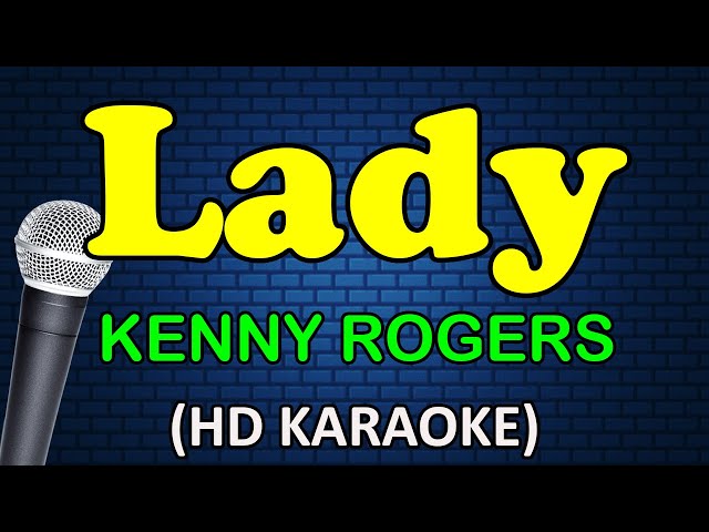 LADY - Kenny Rogers (HD Karaoke) class=