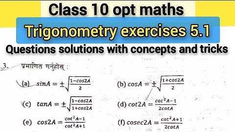class 10 opt math exercises 5.1 solutions||part 2 trigonometry exercises solutions with concepts