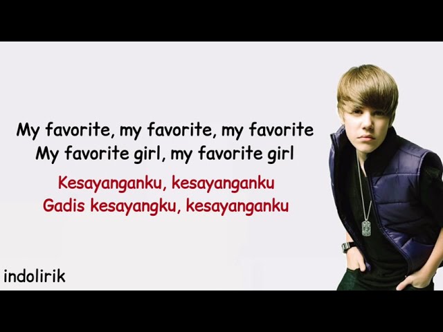 Justin Bieber - Favorite Girl | Lirik Terjemahan class=