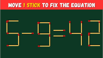 17 Difficult Matchstick Puzzles Only People with High IQ Can Solve