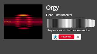 Orgy - Fiend (Instrumental)