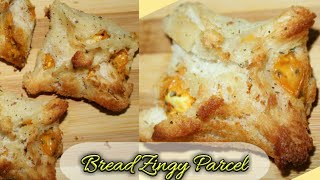Bread Zingy Parcel - Zingy Parcel Recipe - Instant Zingy Parcel