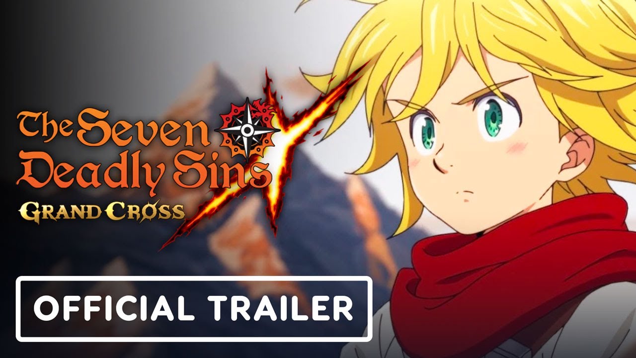 The Seven Deadly Sins: Grand Cross - Official Ragnarok Trailer