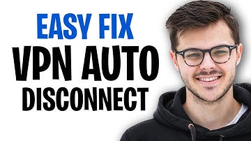 How to Fix VPN Auto Disconnect Problem (2025) | Step by Step ✅