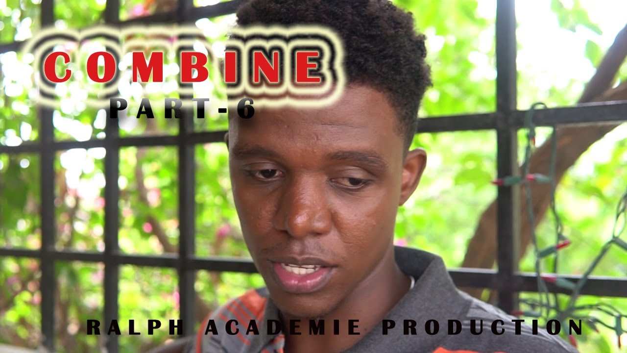 COMBINE PART 06 YouTube