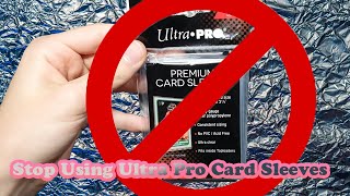 Why You Should Stop Using Ultra Pro Card Sleeves (And The Alternatives I Use) screenshot 5