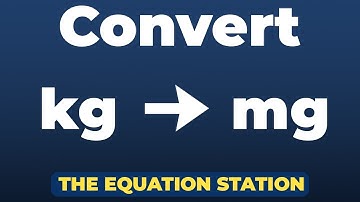 How to convert kilograms to milligrams | Physics Practice Problem