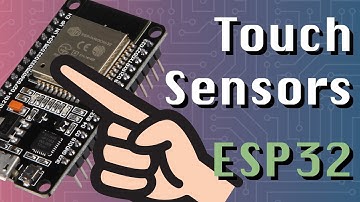 Using Touch Pins on a ESP32 (ESP32 + Arduino series)