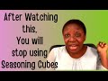 😳😳😳 Dont die young !!! | Stop using seasoning cubes | health |