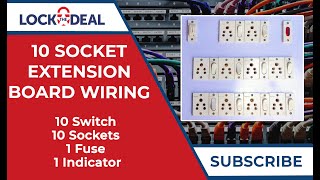 एक्सटेंशन बोर्ड वायरिंग कैसे करे|10 Socket 10 Switch 1 Fuse 1 Indicator Extension Board| LockTheDeal