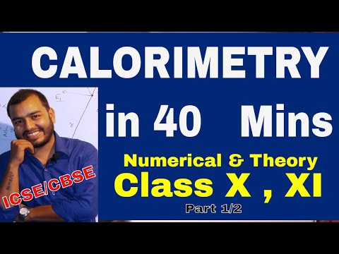 Class 10 : CALORIMETERY