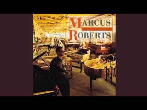 Carolina Shout - Marcus Roberts