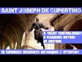 Le saint qui a véritablement volé dans les airs : Joseph de Cupertino