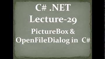 C# Dot Net | PictureBox and OpenFileDialog In C# | IICS COLLEGE