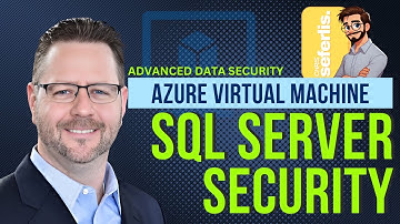 Enhancing SQL Server Security on Azure VMs: Advanced Data Security Overview