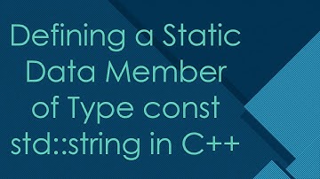 Defining a Static Data Member of Type const std::string in C++