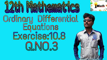|12th maths|Tamilnadu new syllabus|chapter- 10|important sum|Exercise:10.8|Q. NO.3|