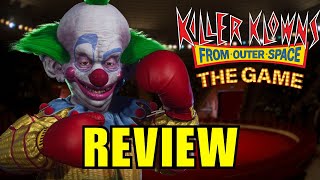 Killer Klowns from Outer Space: The Game Review - All Funny Business?