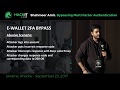 Bypassing multi factor authentication - Shahmeer Amir, HackIT-2017